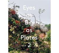 Karoline Hjorth Eyes as Big as Plates 2 (Copertina rigida)