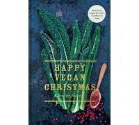 Karoline Jönsson Happy Vegan Christmas (Copertina rigida)