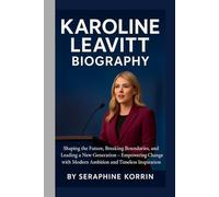 KAROLINE LEAVITT BIOGRAPHY: Shaping the Future, Breaking Boundaries, and Leading a New Generation - Empowering Change with Modern Ambition and Timeless Inspiration