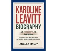 KAROLINE LEAVITT BIOGRAPHY: THE YOUNGEST VOICE IN THE WHITE HOUSE AND THE RISE OF AMERICA’S BOLDEST PRESS SECRETARY