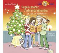 Karoline Sander Connis großer Adventskalender - 24 Tage bis Weihnachten (CD)
