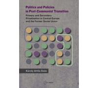 Károly Attila S Politics and Policies in Post-Communist Trans (Copertina rigida)