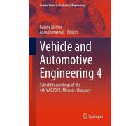 Károly Jármai Ákos Cservenák Vehicle and Automotive Engineering 4 (Tascabile)