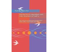 Karoly Nyisztor Introduction to Algorithms and Data Structures in Sw (Tascabile)