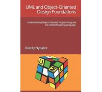 Karoly Nyisztor UML and Object-Oriented Design Foundations (Tascabile)