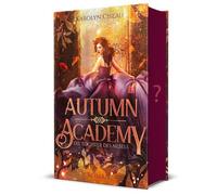 Karolyn Ciseau Autumn Academy. Die Tochter des Nebels: Academ (Copertina rigida)