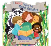 Karolyn Wallace I Love It When We Read Together (Tascabile)