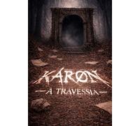 Káron: A Travessia