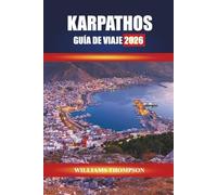 KARPATHOS GUÍA DE VIAJE 2026: Descubre pueblos de montaña, playas bañadas por el sol y tradiciones locales en las islas del Dodecaneso