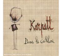 Karpatt - dans Le Caillou [Import]