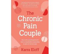Karra Eloff The Chronic Pain Couple (Copertina rigida)