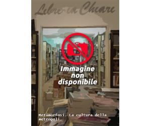 Karrer,Francesco. - Metamorfosi. La cultura della metropoli.
