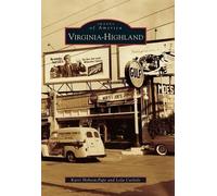 Karri Hobson-pape Lola Carlisle Virginia-Highland (Tascabile) Images of America