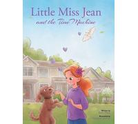 Karri Theis Little Miss Jean and the Time Machine (Copertina rigida)