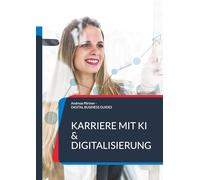 Karriere mit KI & Digitalisierung: Starte jetzt durch: 17