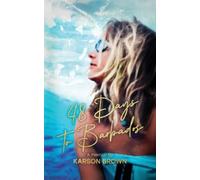 Karson Brown 48 Days to Barbados (Tascabile)