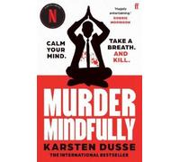 Karsten Dusse Murder Mindfully (Tascabile) Murder Mindfully