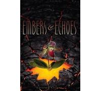 Karsten Knight Embers & Echoes (Copertina rigida)