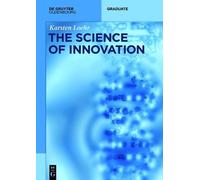 Karsten Löhr The Science of Innovation (Tascabile) De Gruyter Textbook