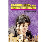Karsten Muller Raymund Stolze Fighting Chess with Hikaru Nakamura (Tascabile)