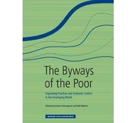 Karsten Paerregaard The Byways of the Poor (Copertina rigida)