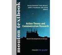 Karsten Renckstorf Action Theory and Communication Research (Copertina rigida)