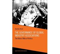 Karsten Ronit The Governance of Global Industry Associations (Copertina rigida)