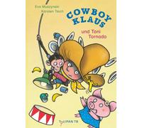 Karsten Teich E Cowboy Klaus und Toni Tornado (Die "Cowboy Klaus"-Re (Tascabile)