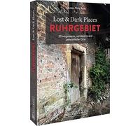 Karsten-Thilo R Bruckmann Dark Tourism Guide - Lost & Dark Places Ru (Tascabile)