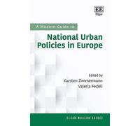 Karsten Zimmerm A Modern Guide to National Urban Policies in (Copertina rigida)