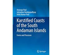 Karstified Coasts of the South Andaman Islands: Forms and Processes