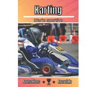 Karting Diario sportivo: Allenamento, pianificazione e sessione di esercizi | Progressione, valutazione e obiettivi sportivi | Sport per adulti e bambini | Appassionato di sport |
