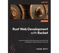 Karuna Murti Rust Web Development with Rocket (Tascabile)