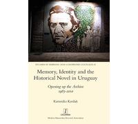 Karunika Kardak Memory, Identity and the Historical Novel in (Copertina rigida)