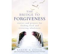 Karyn D. Kedar Bridge to Forgiveness (Tascabile)