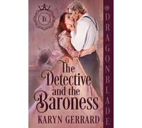 Karyn Gerrard The Detective and the Baroness (Tascabile) Duke's Bastards