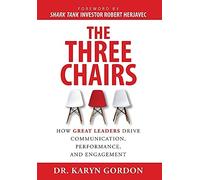 Karyn Gordon The Three Chairs (Copertina rigida)