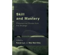 Karyn Lai Skill and Mastery (Copertina rigida)