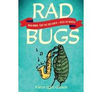 Karyn Light-Gibson Rad Bugs (Tascabile)