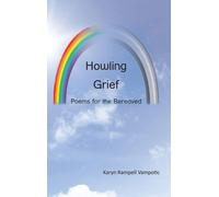 Karyn Rampell Vampotic Howling Grief: Poems for the Bereaved (Copertina rigida)