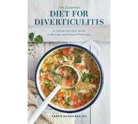 Karyn Sunohara The Essential Diet for Diverticulitis (Tascabile)