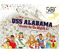 Karyn W Tunks USS Alabama (Copertina rigida)