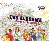 Karyn W Tunks USS Alabama (Copertina rigida) Pelican