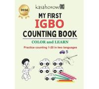 Kasahorow My First Igbo Counting Book (Tascabile) Connection: English Igbo