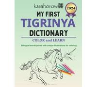 Kasahorow My First Tigrinya Dictionary (Tascabile) Connect with Tigrinya