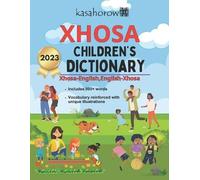 Kasahorow Xhosa Children's Dictionary (Tascabile) Connection: English Xhosa