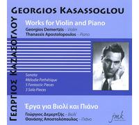 Kasassoglou, Georgios - Works For Violin & Piano