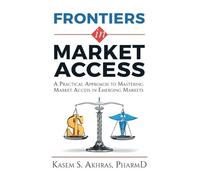 Kasem Akhras Frontiers in Market Access (Copertina rigida)
