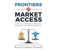 Kasem Akhras Frontiers in Market Access (Tascabile)