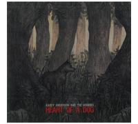 Kasey Anderson And The Honkies - Heart Of A Dog